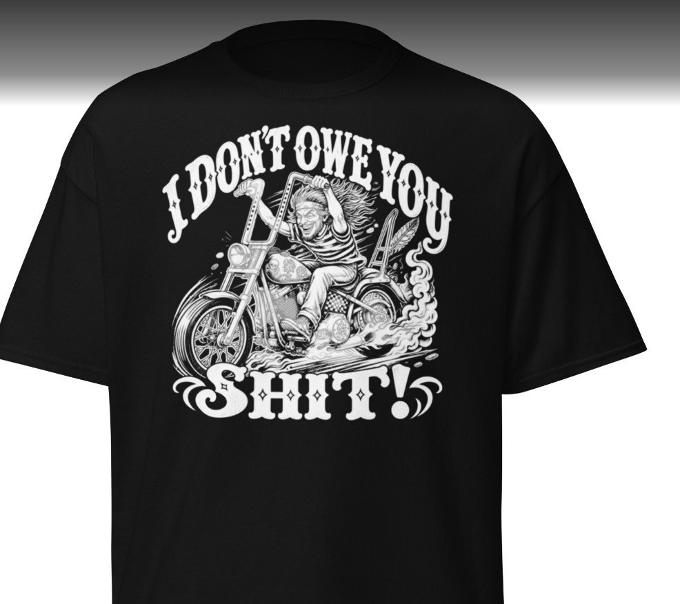 I Don't Owe You T-Shirt in black - front view
