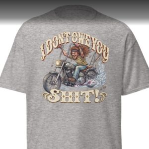 I Don't Owe You T-Shirt in gray - front view