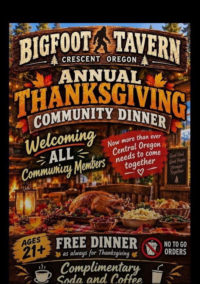 Bigfoot Tavern Annual Thanksgiving Community Dinner flyer — Crescent Oregon, free Thanksgiving dinner
