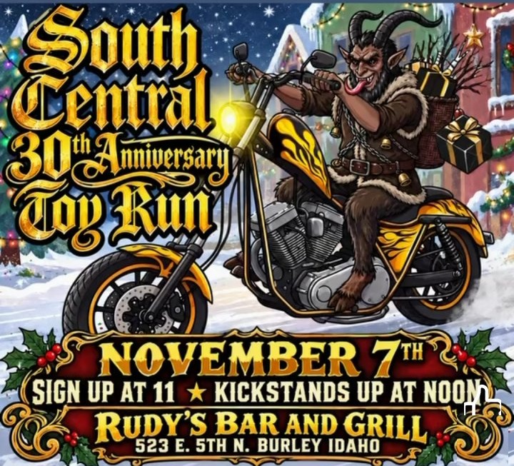 South Central 30th Anniversary Toy Run flyer — November 7 2026, sign up at 11, kickstands up at noon, Rudy's Bar and Grill, Burley Idaho
